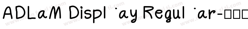 ADLaM Display Regular字体转换